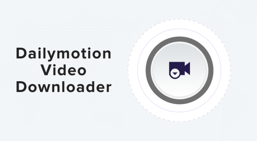 Dailymotion Video Downloader