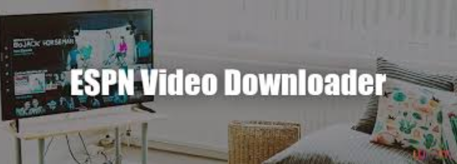 Espn Video Downloader